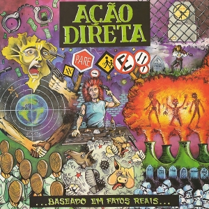 Acao Direta – ... Baseado Em Fatos Reais...