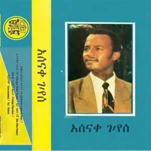 Gebreyes, Asnake & Express Band – Ethiopia Wedet Neshe