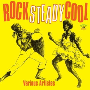 V/A – Rock Steady Cool