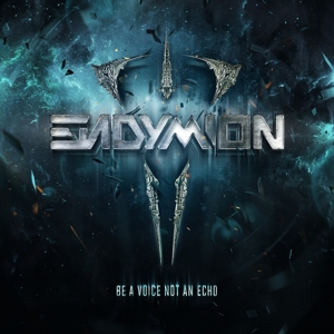 Endymion – Be a Voice Not an Echo