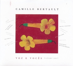 Bertault, Camille – Voz E Voces