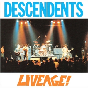 Descendents – Liveage!
