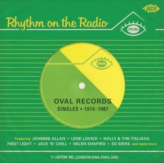 V/A – Rhythm On the Radio: Oval Records Singles 1974-1987