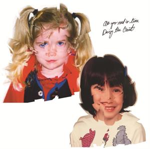 Daisy the Great – All You Need is Time