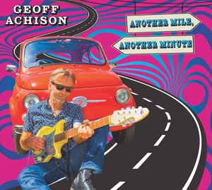 Achison, Geoff – Another Mile, Another Minute
