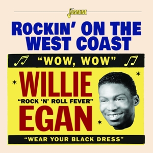 Egan, Willie – Rockin' On the West Coast
