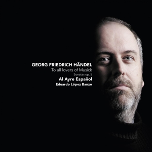 Al Ayre Espagnol – To All Lovers of Musick