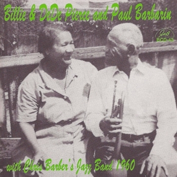 Billie & De De Pierce & Paul Barbarin – With Chris Barber's Jazz Band - 1960