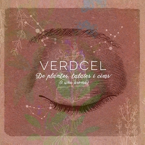 Verdcel – De Plantes Talaies I Cims