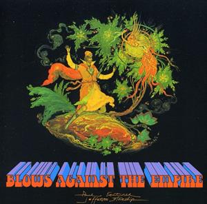 Kantner, Paul & Jefferson Starship – Blows Against the Empire