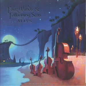 Fair Winds & Following Seas & Atlys – Music From the Wind Waker