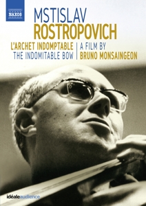 Rostropovich, Mstislav – L'archet Indomptable - the Indomitable Bow