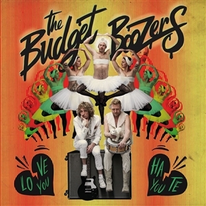 Budget Boozers – Love You, Hate You