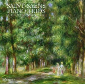 Florestan Trio – Saint-Saens: Piano Trios Nos. 1 & 2