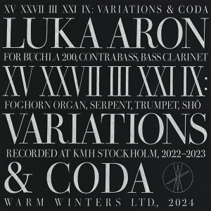 Aron, Luka – Xv Xxvii Iii Xxi Ix: Variations & Coda