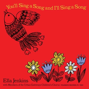 Jenkins, Ella – You Ll Sing a Song and I Ll Sing a Song