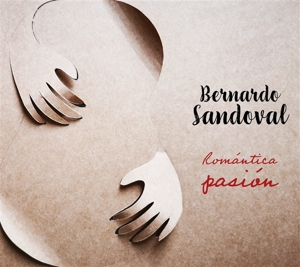 Sandoval, Bernardo – Romantica Pasion