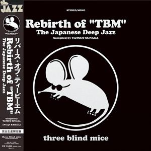 V/A – Rebirth of "Tbm" the Japanese Deep Jazz Compiled By Tatsuo Sunaga