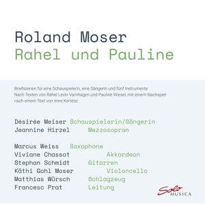 V/A – Roland Moser: Rahel and Pauline