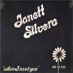 Silvera, Janett – When I Need You