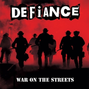 Defiance – War On the Streets