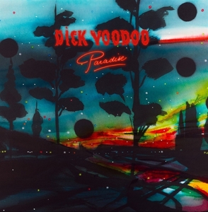 Dick Voodoo – Paradise