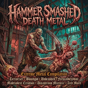 V/A – Hammer Smashed Death Metal