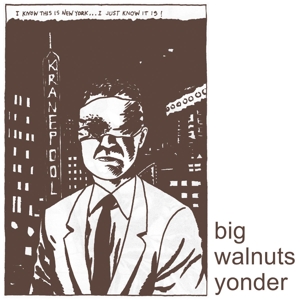 Big Walnuts Yonder – Big Walnuts Yonder