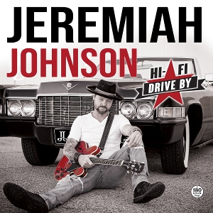 Johnson, Jeremiah – Hi-Fi Drive By