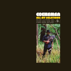 Cochemea – All My Relations