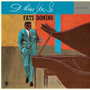 Domino, Fats – I Miss You So