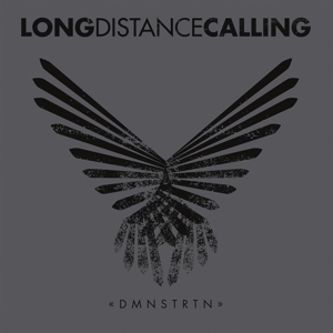 Long Distance Calling – Dmnstrtn (Ep Re-Issue 2017)
