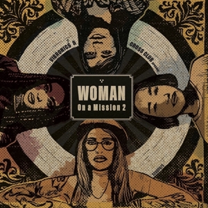 Vibronics – Woman On a Mission 2