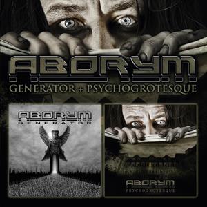 Aborym – Generator + Psychogrotesque