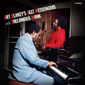 Art Blakey & the Jazz Messengers – With Thelonious Monk