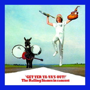 Rolling Stones – Get Yer Ya-Ya's Out!