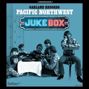 V/A – Pacific Northwest Juke Box - Garland Records