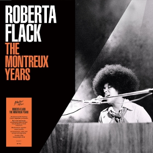 Flack, Roberta – The Montreux Years