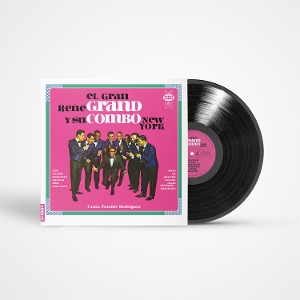 Rene Grand Y Su Combo New York – El Gran