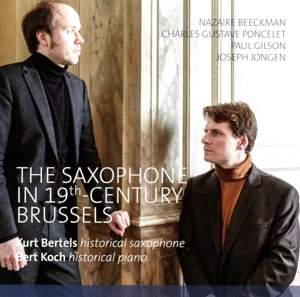Bertels, Kurt – Saxophone In 19th Century Brussels