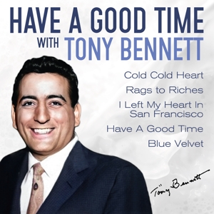 Bennett, Tony – Have a Good Time With Tony Ben