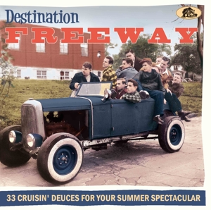 V/A – Destination Freeway