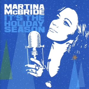 McBride, Martina – It's the Holiday Season