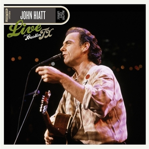 Hiatt, John – Live From Austin, Tx