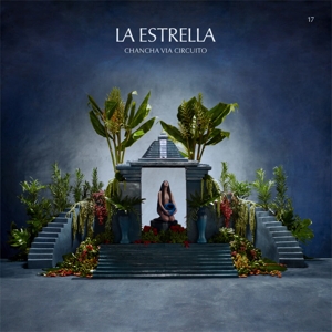 Chancha Via Circuito – La Estrella