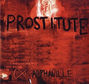 Alphaville – Prostitute