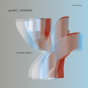 Bang, Jan & Erik Honore & Stillefelt – Modern Utopias