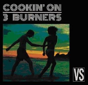 Cookin' On 3 Burners – Vs.