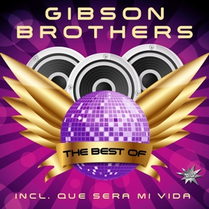Gibson Brothers – The Best of