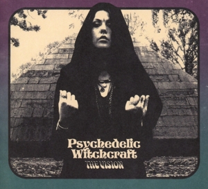 Psychedelic Witchcraft – Vision